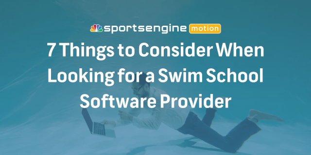 Swim Schools SportsEngine Motion